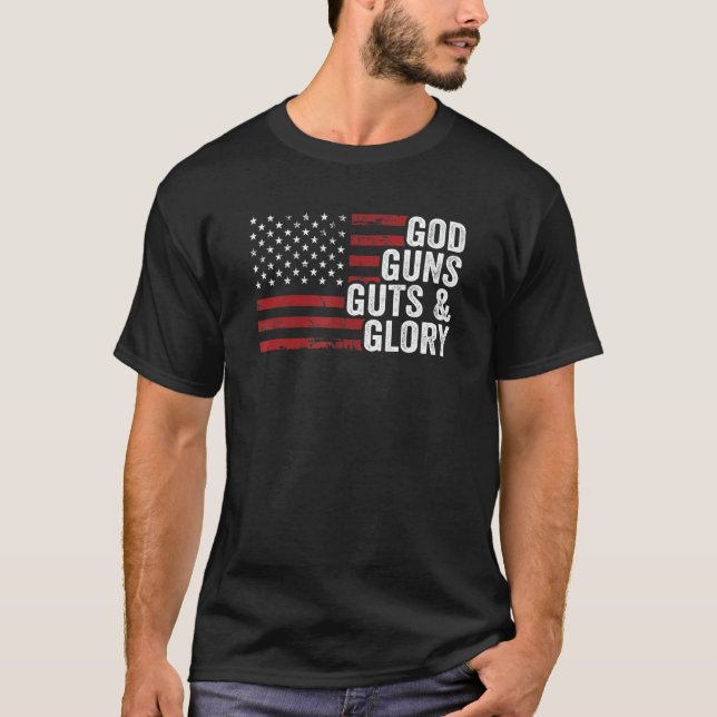 Gud Guns Guts & Glory American Flagga Pro Gun Patr T Shirt (Framsida)