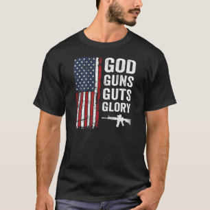 Gud Guns Guts Glory Patriotic Christian Pro Gun U T Shirt