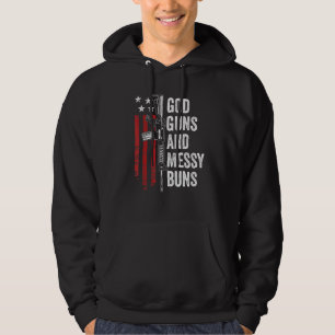 Gud Guns Messy Buns Christian Pro Gun American F Hoodie