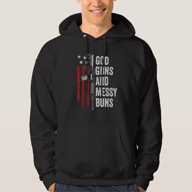 Gud Guns Messy Buns Christian Pro Gun American F Hoodie (Framsida)