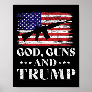 Gud Guns och Trump Shirt, Donald Trump för Poster