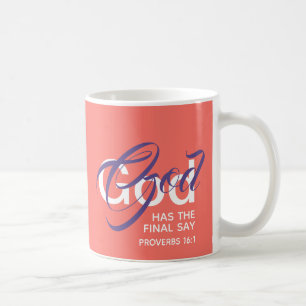 GUD HAR DEN SLUTGILTIGA SAY-skriptkoralen Kaffemugg