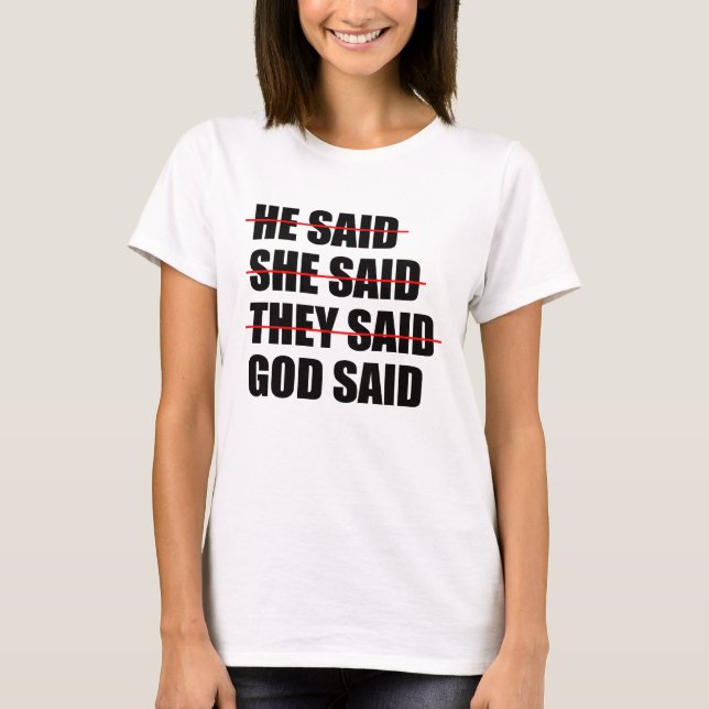 Gud har det sista Ord T Shirt (Framsida)