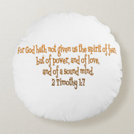 Gud har inte gett oss en ande av fruktan rund kudde
