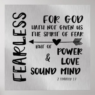 Gud har inte gett oss en känsla av rädsla. poster