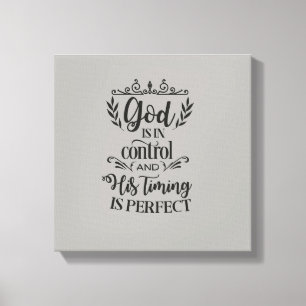 Gud har kontroll och hans tidpunkt är Perfekt kons Canvastryck