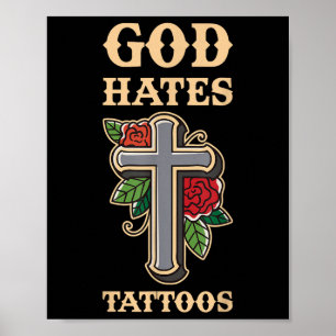 Gud Hates Tattoos Poster