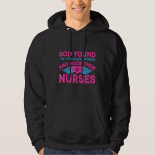 Gud hittade de starkaste kvinnorna och gjorde dem hoodie