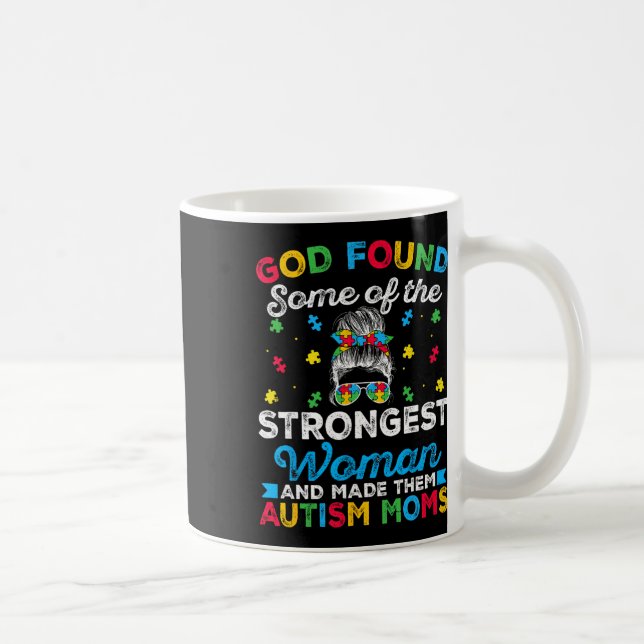 Gud hittade några starkaste kvinnor Autism Spectru Kaffemugg (Höger)