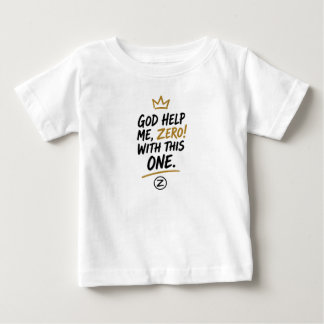 Gud hjälp mig, Zero! Baby Fine Jersey T-shirt