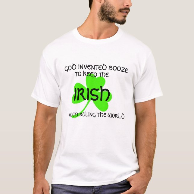 Gud inventerade Sprit till Behålla Irish Shamrock  T Shirt (Framsida)