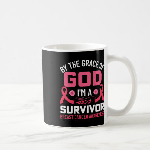 Gud, jag är en Bröstcancer överlevande 1 Kaffemugg