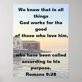 Gud jobbar för dem som Kärlek Romans 8:28 Poster