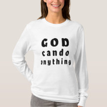 Gud Kan Göra Allt – Dam-T-Shirts