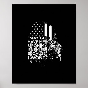Gud kan ha barmhärtighet mot mina fiender, för jag poster