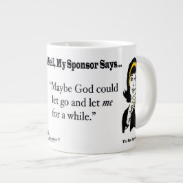Gud kanske kan släppa mig en stund. jumbo mugg