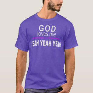 Gud Kärlek Me YEAH YEAH YEAH Funny Bad Pun Humor S T Shirt