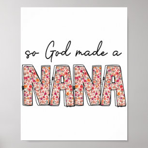 Gud Made A Nana Blommigt Wildblomma Lycklig Mor Da Poster