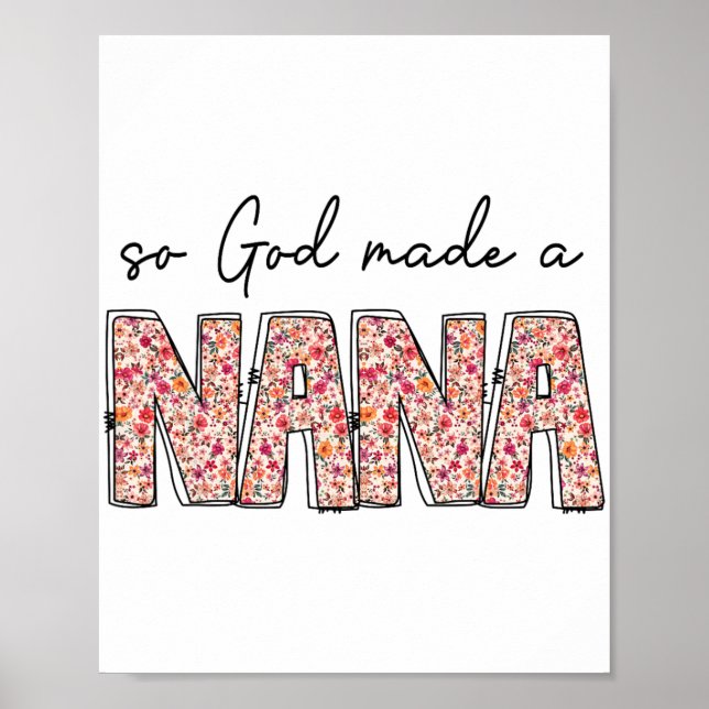 Gud Made A Nana Blommigt Wildblomma Lycklig Mor Da Poster (Framsidan)