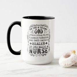 Gud Made A Nurse Mugg