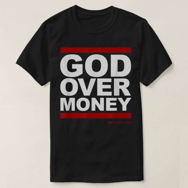 Gud over Money T-Shirt (Design framsida)