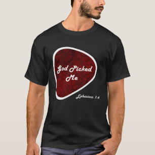 Gud plockade mig Gitarr Plektrum Ephesian 14 Refor T Shirt