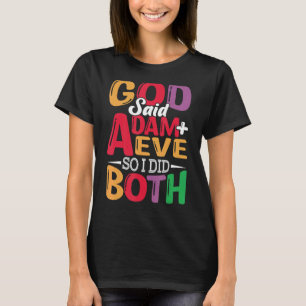 Gud sa Adam + Kväll, så jag gjorde båda Lesbiskarn T Shirt