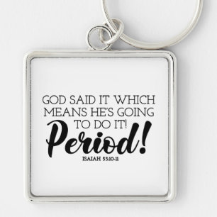 Gud sade Bible Verse Art som kräver Guds löften Fyrkantig Silverfärgad Nyckelring