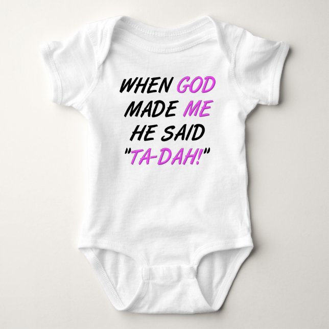 Gud Sade Tadah Rolig Romper Creeper Onesie T Shirt (Framsida)
