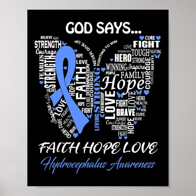 Gud säg Faith Hope Kärlek Hydrocephalus Awareness  Poster (Framsidan)