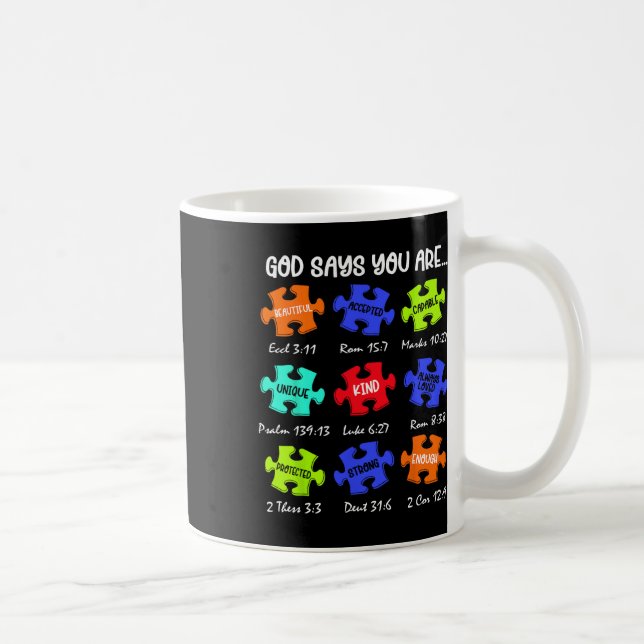 Gud säger att du är Autism Medvetenhet Pussel Var  Kaffemugg (Höger)