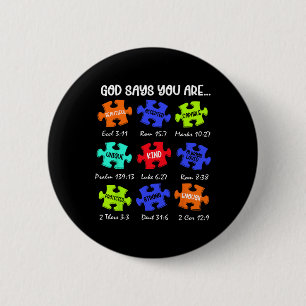 Gud säger att du är ett "Autism Awareness Puzzle" Knapp