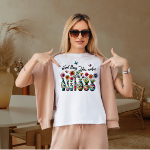 Gud säger att du är t shirt