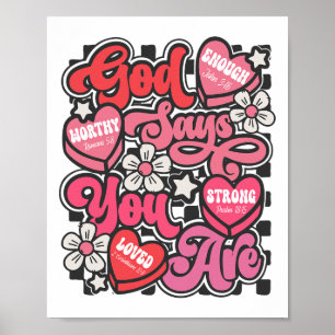 Gud säger att du är Valentine Candy Heart Christia Poster