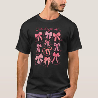 Gud säger att jag är Coquette Bow Christian Girl p T Shirt