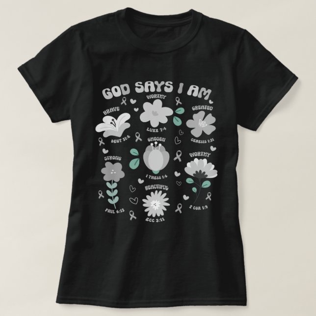 Gud säger att jag är kristen Brain Tumor Wildblomm T Shirt (Design framsida)