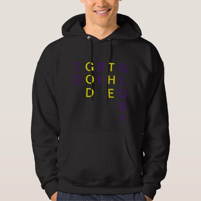 Gud ska vara den gloriska hoodie (Framsida)