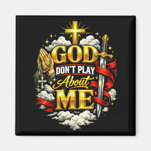 Gud Skämtar Inte Med Mig Kristet Liv Religiositet Magnet