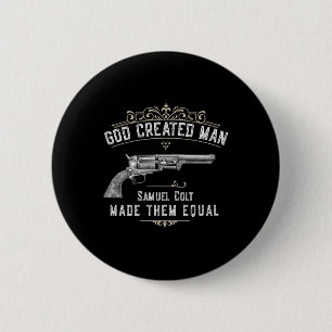 Gud skapade mannen Samuel Colt gjorde dem jämlika Knapp