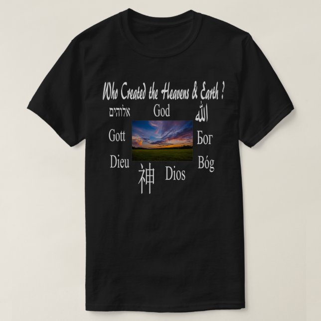 Gud Skapat himlen och jorden T Shirt (Design framsida)