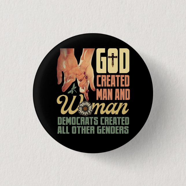 Gud Skapat Man i kvinnoutörelsen Skapat allt annat Knapp (Framsida)
