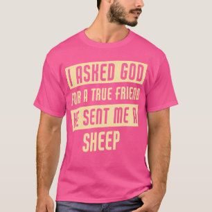 Gud skickade mig ett fjällfunnigt får t shirt
