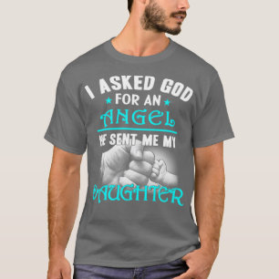Gud skickade mig min Angel-dotter T Shirt