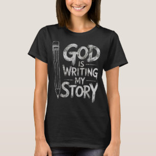Gud skriver min historia Grunge kristen design T Shirt