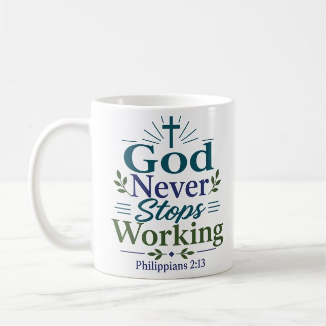 Gud Slutar Aldrig Arbeta Biblisk Uppmuntran Kaffemugg (Vänster)