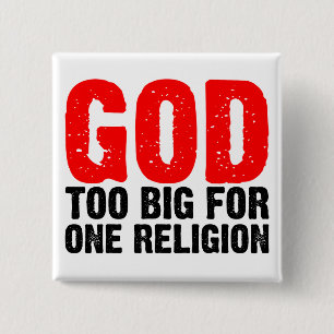 GUD SOM FÖR ÄR STOR FÖR EN RELIGION KNAPP