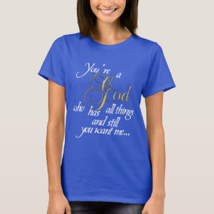 Gud som har alla sakkvinna utslagsplats t shirt