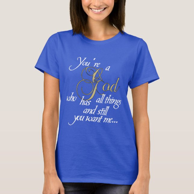 Gud som har alla sakkvinna utslagsplats t shirt (Framsida)