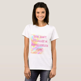 Gud Specialisera inte i Skapar segment T Shirt