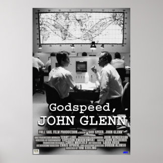 Gud Speed John Glenn Poster